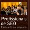 Profissionais de SEO