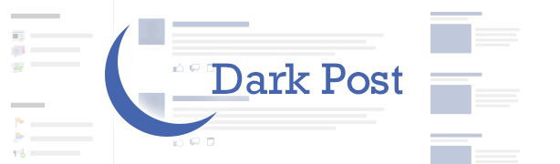 Dark Post – Promovendo só para um público específico