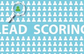 O Que é Lead Scoring e Por Que Ele é Importante Para Seu Negócio?