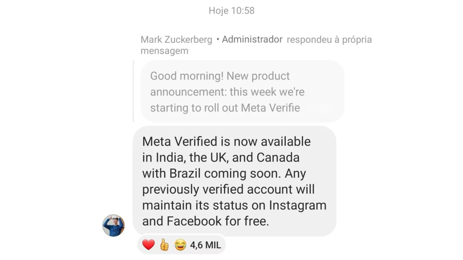 Tradução: “Meta Verified já está disponível na Índia, no Reino Unido e no Canadá, chegando ao Brasil em breve.